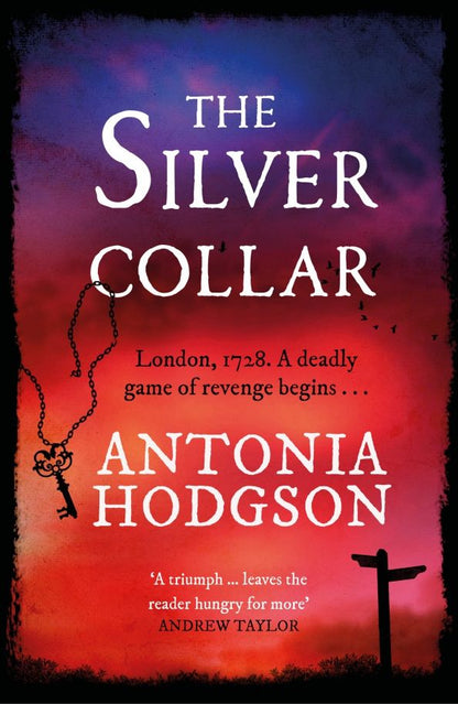 Antonia Hodgson: The Silver Collar