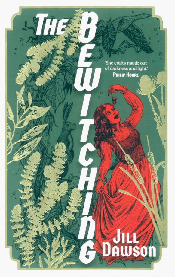 Jill Dawson: The Bewitching