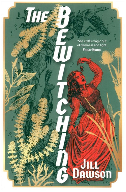Jill Dawson: The Bewitching