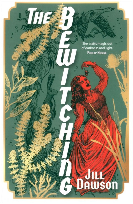 Jill Dawson: The Bewitching