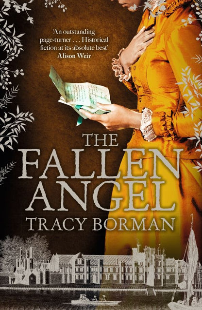 Tracy Borman: The Fallen Angel