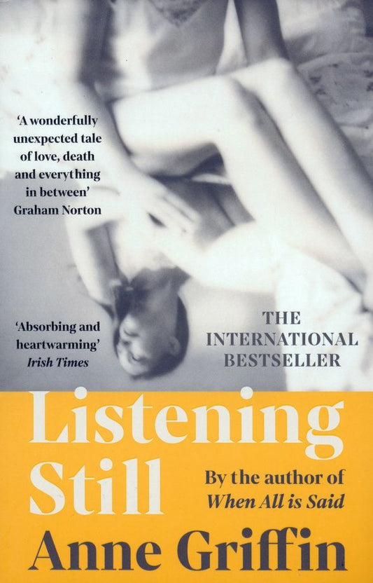 Anne Griffin: Listening Still