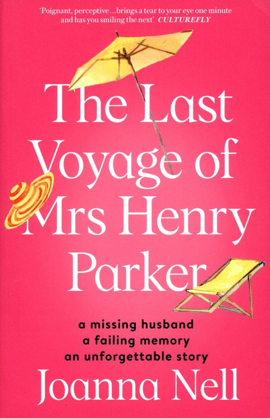 Joanna Nell: The Last Voyage of Mrs Henry Parker