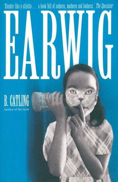 Brian Catling: Earwig