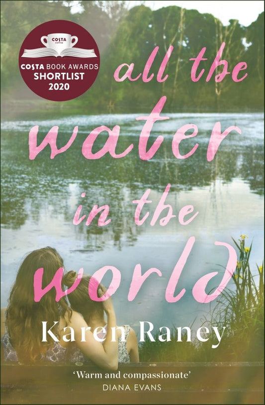 Karen Raney: All the Water in the World