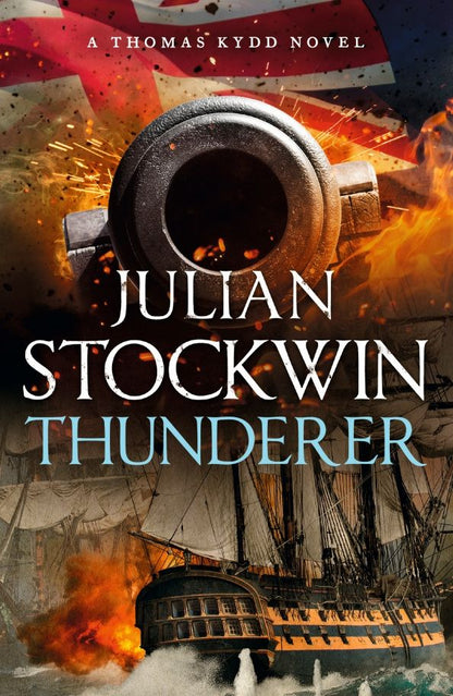 Julian Stockwin: Thunderer