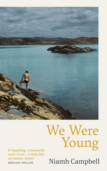 Niamh Campbell: We Were Young