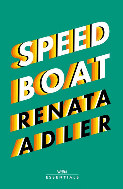 Renata Adler: Speedboat