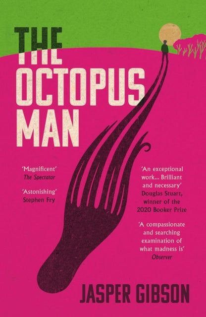 Jasper Gibson: The Octopus Man