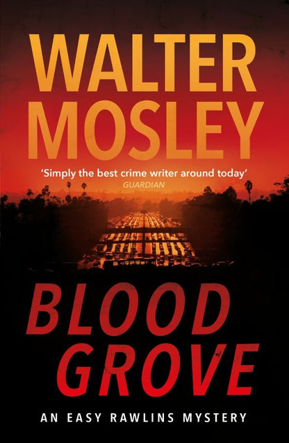 Walter Mosley: Blood Grove
