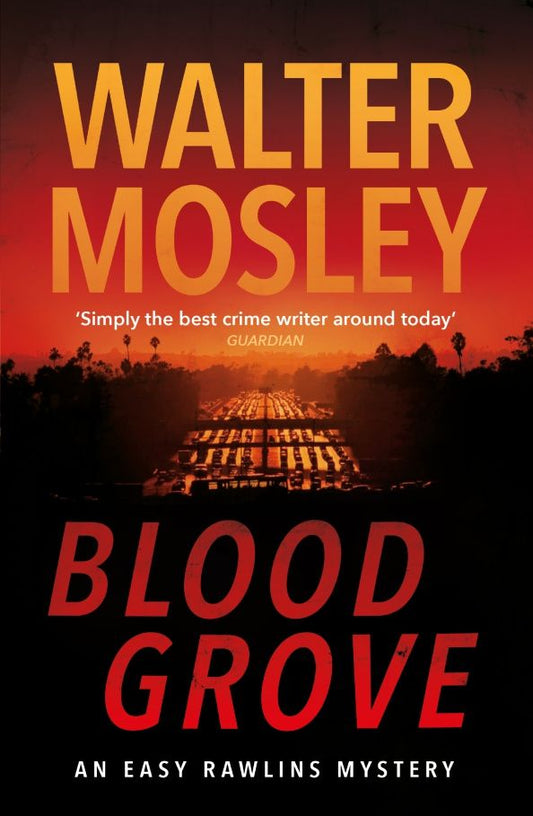 Walter Mosley: Blood Grove