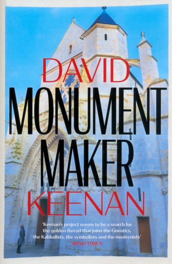 David Keenan: Monument Maker