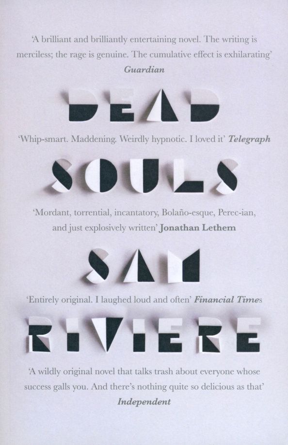 Sam Riviere: Dead Souls