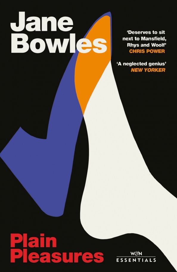 Jane Bowles: Plain Pleasures
