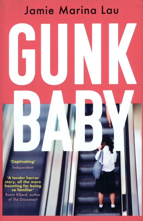 Jamie Lau: Gunk Baby