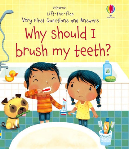 Katie Daynes: Why Should I Brush My Teeth?