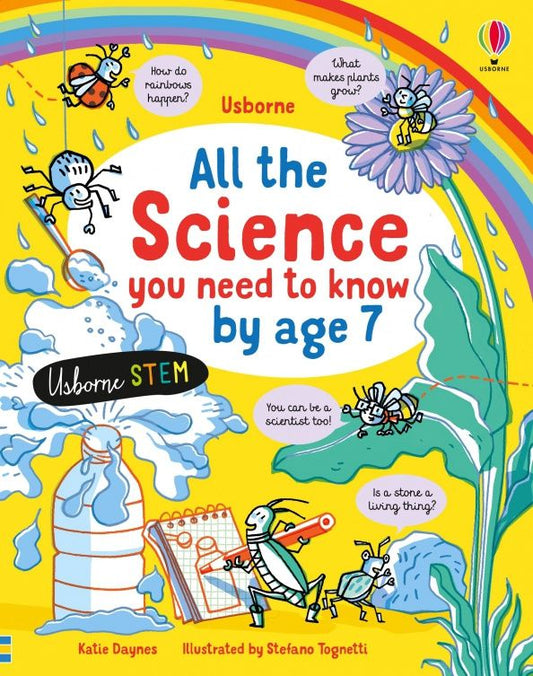 Katie Daynes: All the Science You Need to Know By Age 7