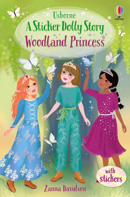 Zanna Davidson: Sticker Dolly Stories. Woodland Princess