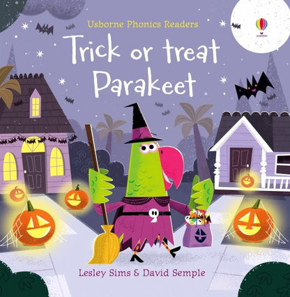 Lesley Sims: Trick or Treat, Parakeet?