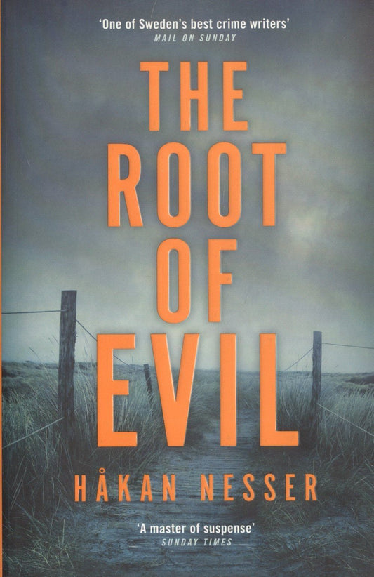 Hakan Nesser: The Root of Evil