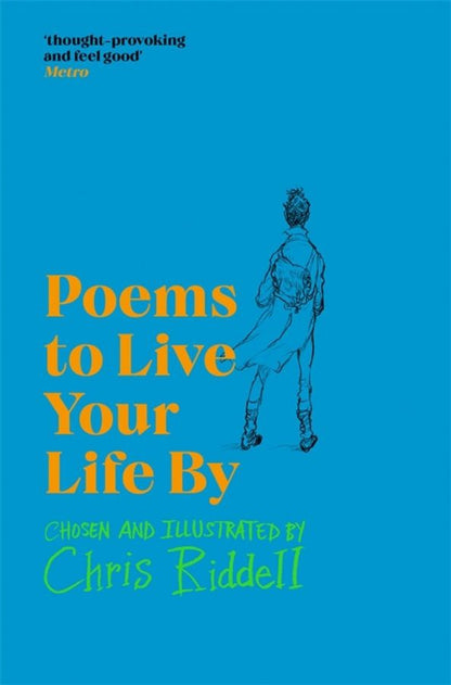 Carol Duffy: Poems to Live Your Life By