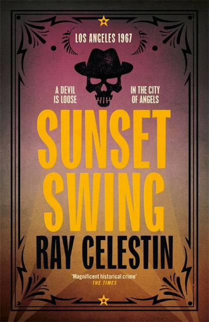 Ray Celestin: Sunset Swing