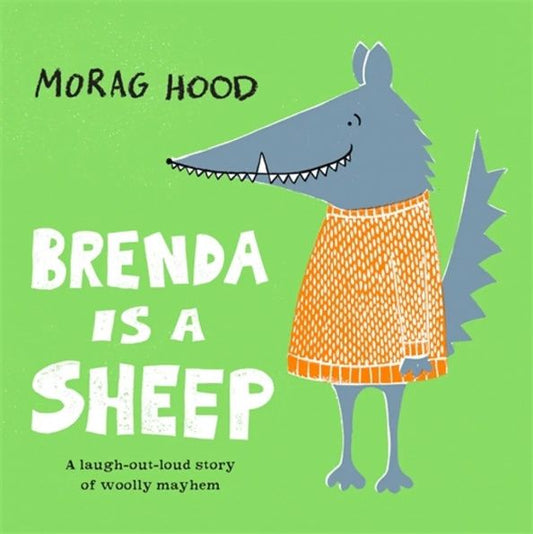 Morag Hood: Brenda Is a Sheep
