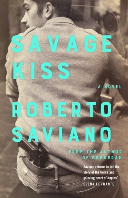 Роберто Савиано: Savage Kiss