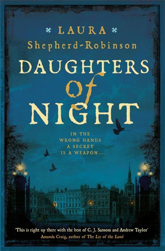 Laura Shepherd-Robinson: Daughters of Night