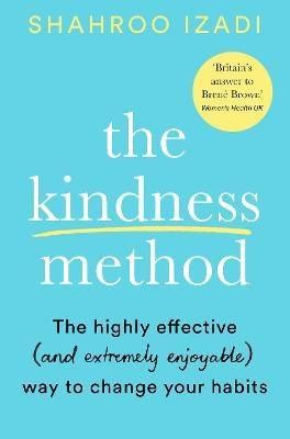 Shahroo Izadi: The Kindness Method