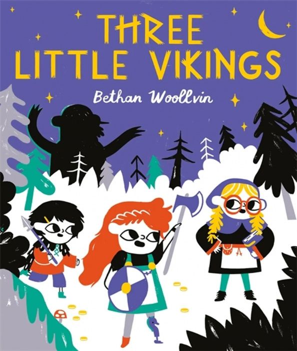 Bethan Woolvin: Three Little Vikings