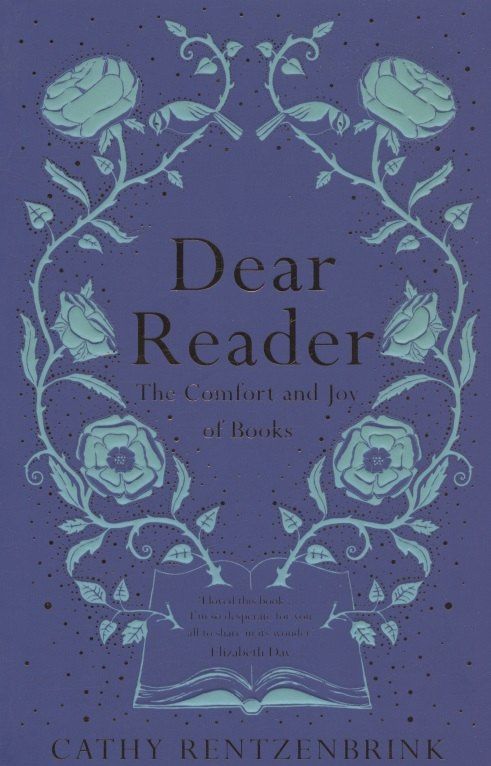 Cathy Rentzenbrink: Dear Reader
