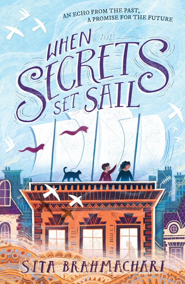 Sita Brahmachari: When Secrets Set Sail