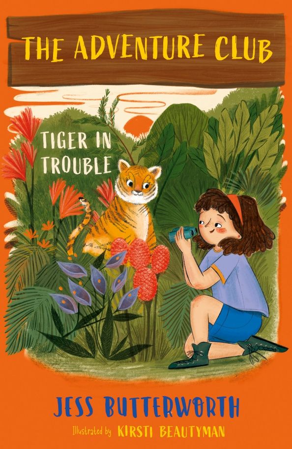 Jess Butterworth: Tiger in Trouble
