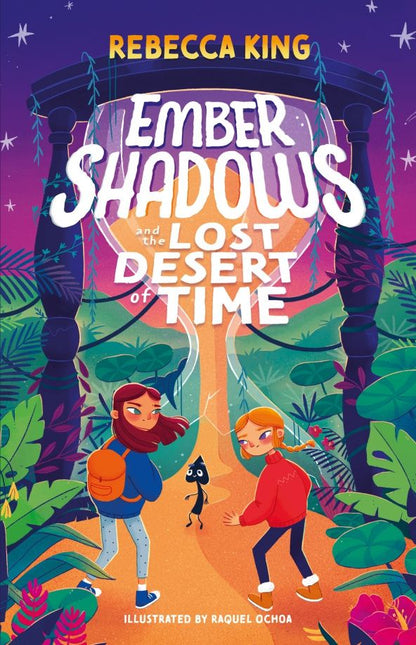 Rebecca King: Ember Shadows and the Lost Desert of Time