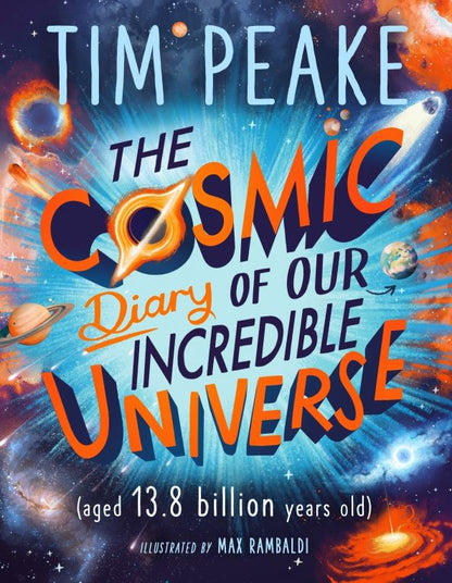 Стив Коул: The Cosmic Diary of our Incredible Universe