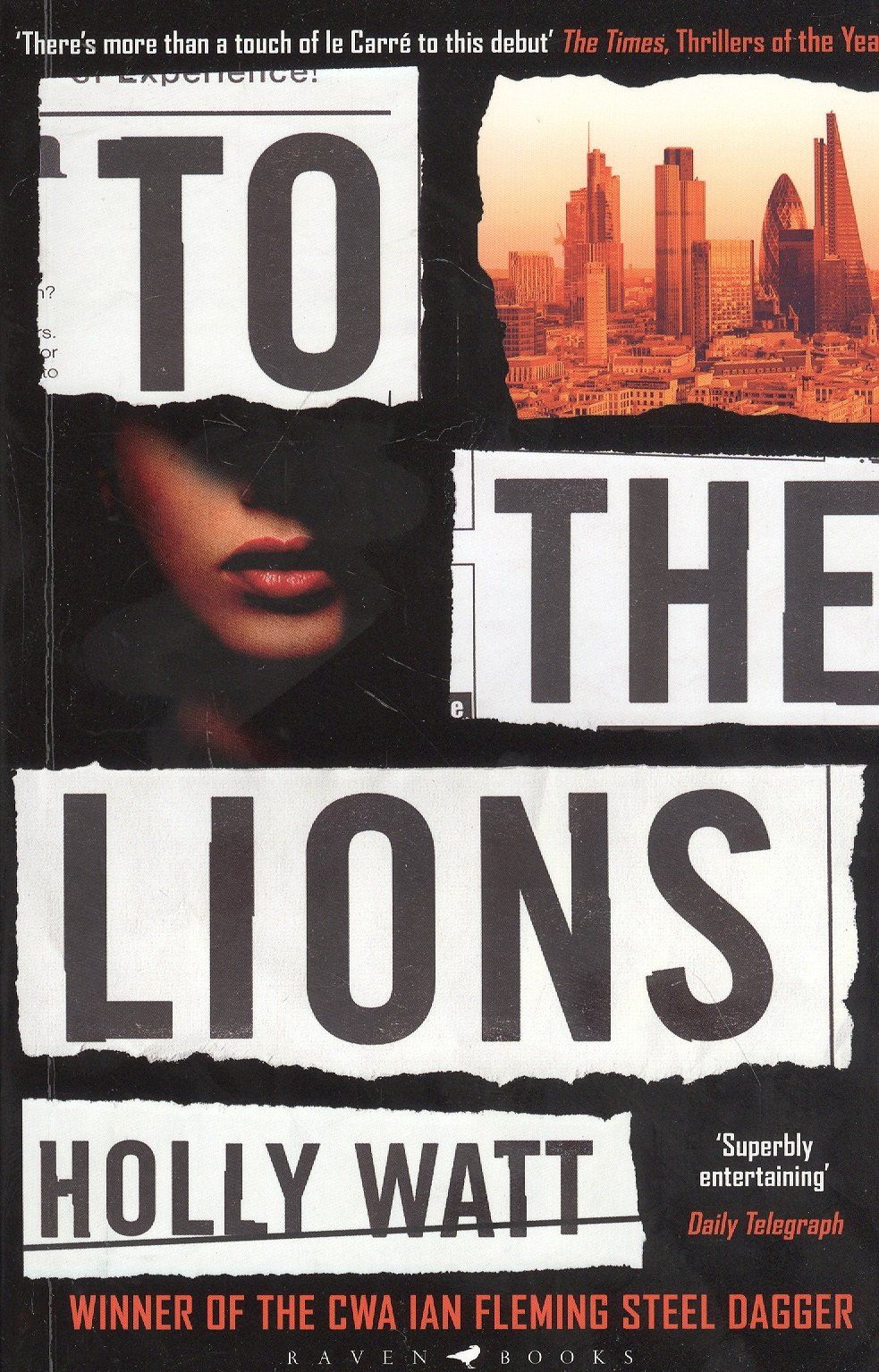 Holly Watt: To The Lions