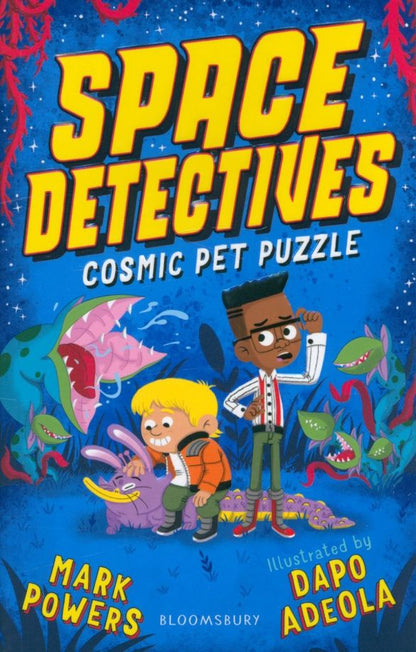 Mark Powers: Space Detectives. Cosmic Pet Puzzle