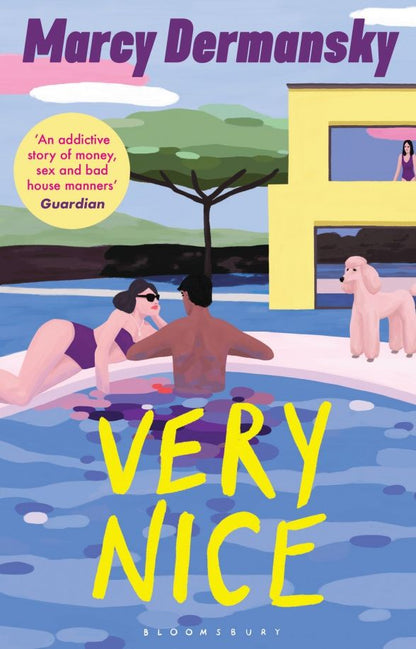 Marcy Dermansky: Very Nice
