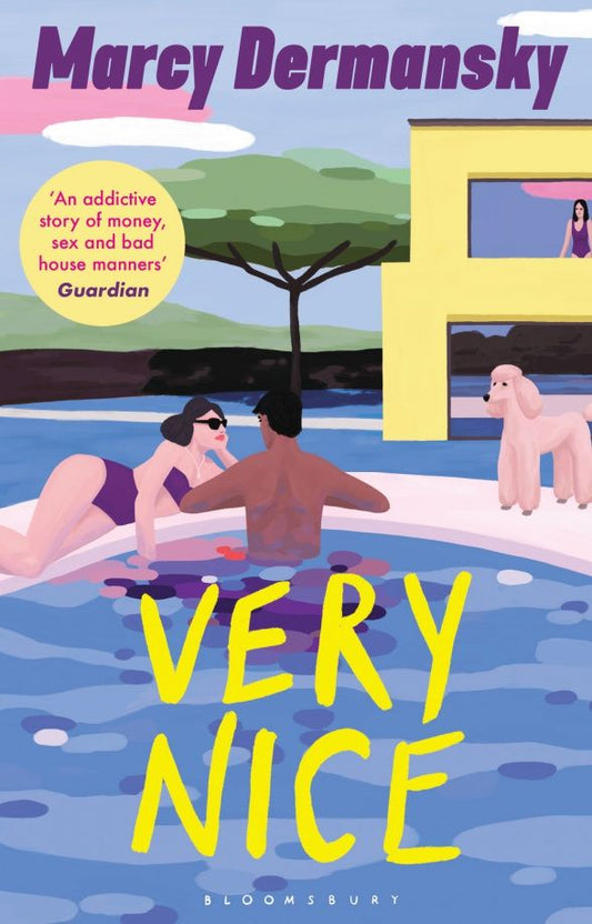 Marcy Dermansky: Very Nice