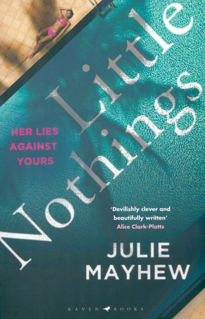 Julie Mayhew: Little Nothings