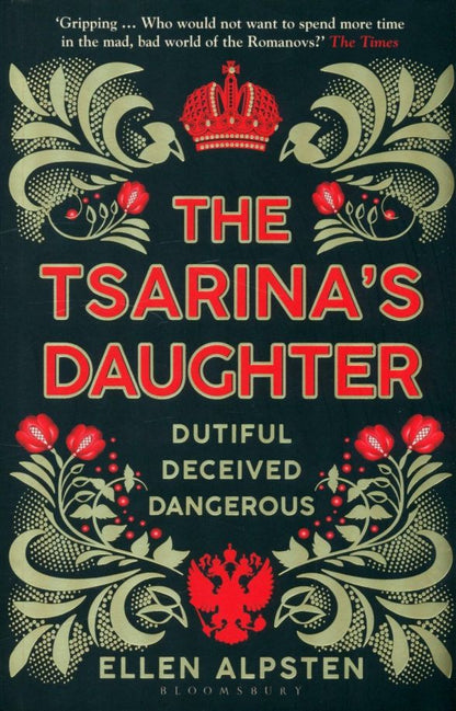 Ellen Alpsten: The Tsarina's Daughter