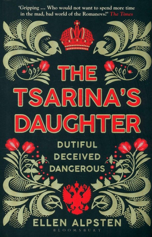 Ellen Alpsten: The Tsarina's Daughter
