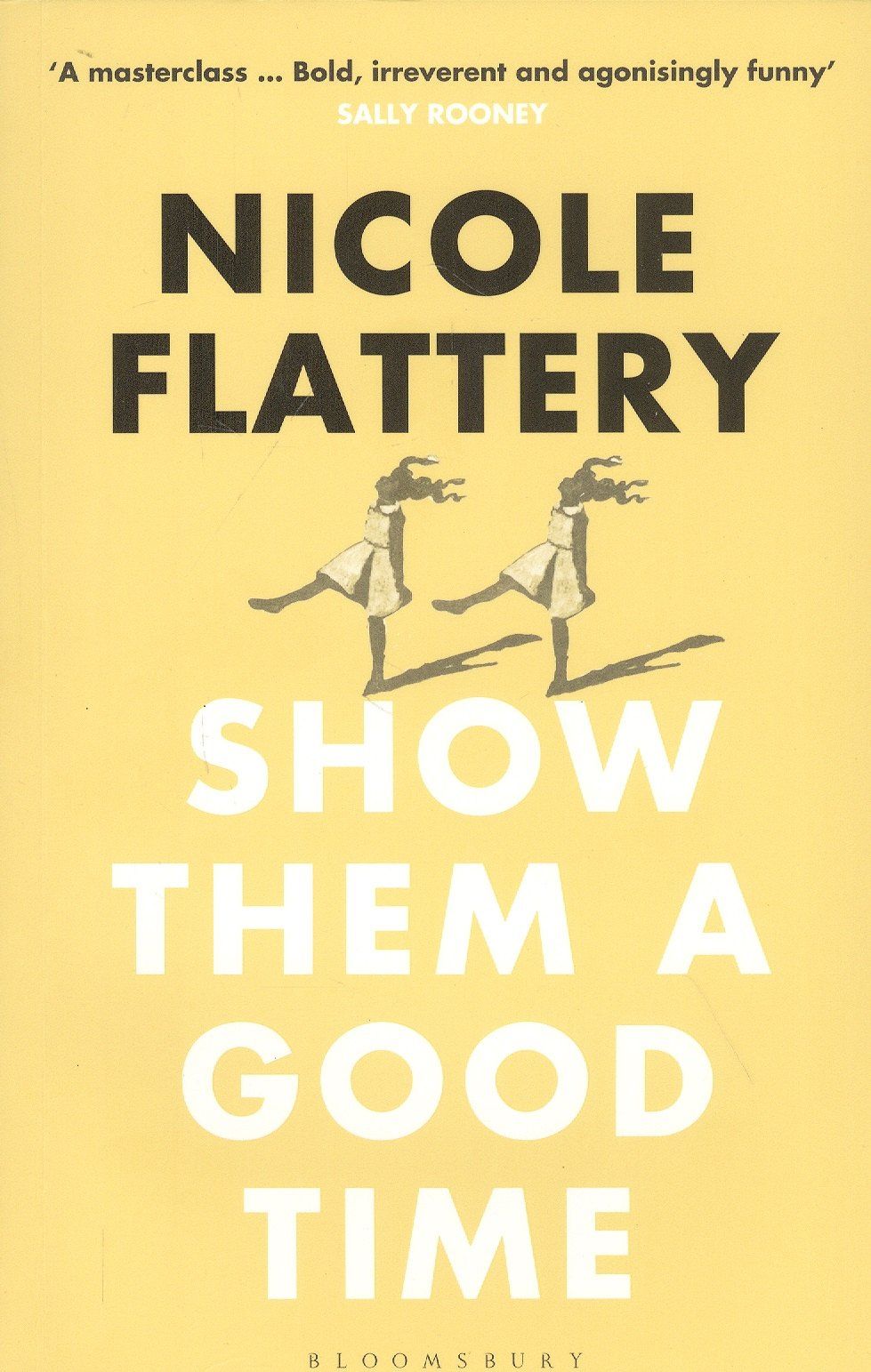 Nicole Flattery: Show Them a Good Time