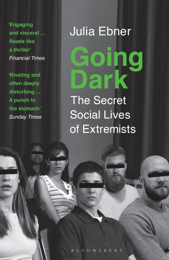 Julia Ebner: Going Dark. The Secret Social Lives of Extremists
