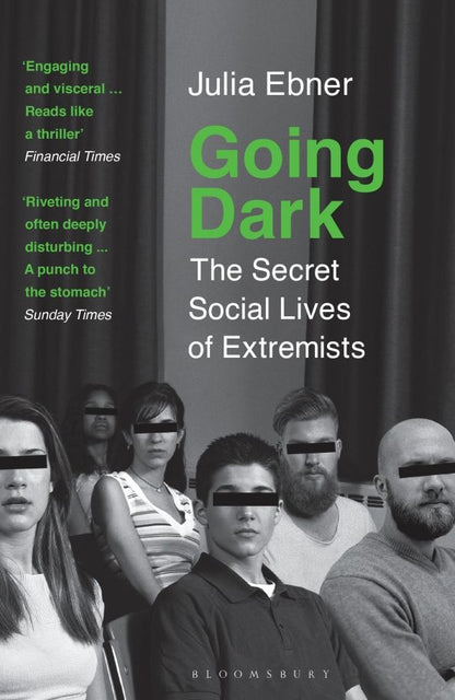 Julia Ebner: Going Dark. The Secret Social Lives of Extremists