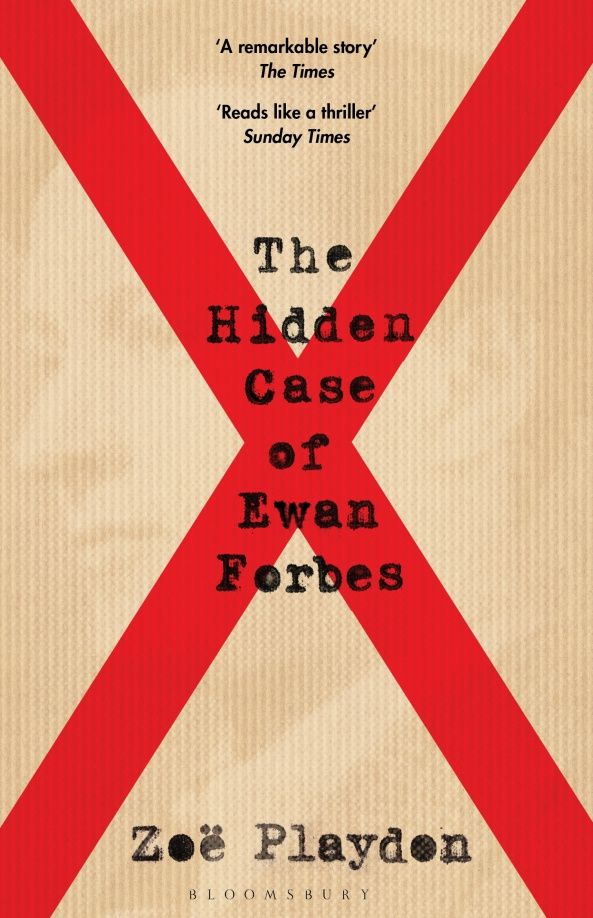 Zoe Playdon: The Hidden Case of Ewan Forbes