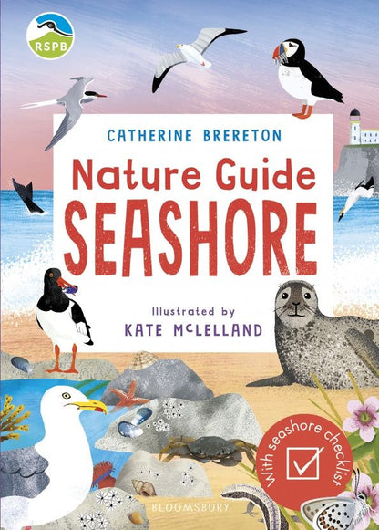 Catherine Brereton: RSPB Nature Guide. Seashore