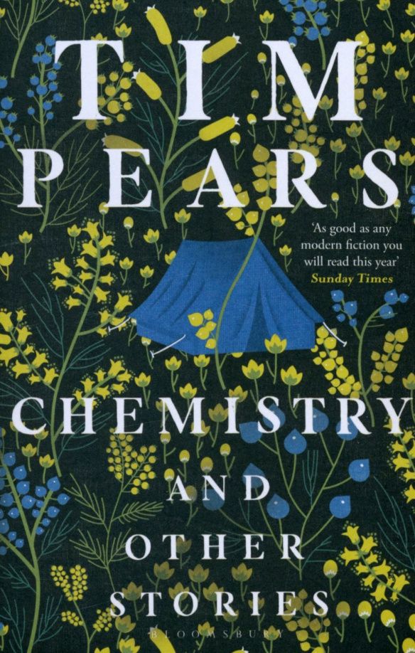 Tim Pears: Chemistry and Other Stories
