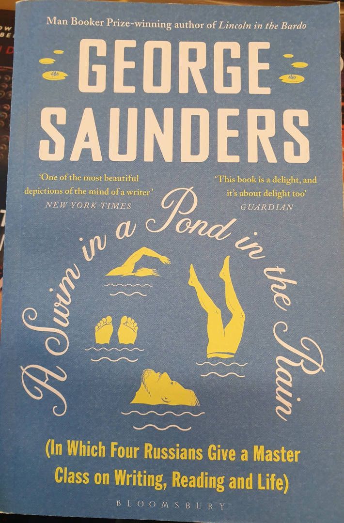 George Saunders: A Swim in a Pond in the Rain